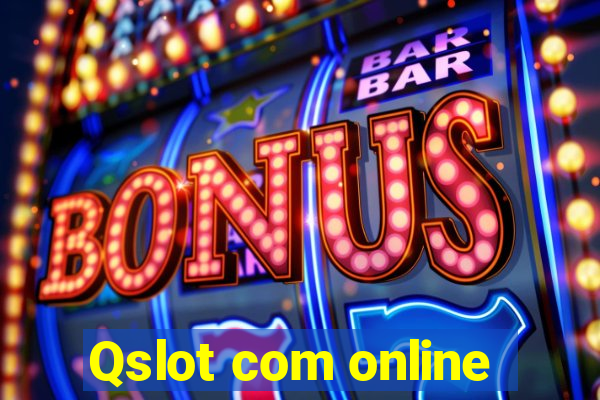 Qslot com online